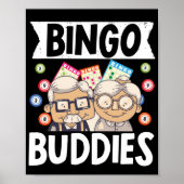 Poster Bingo Buddies Funny Lucky Gambling (Devant)