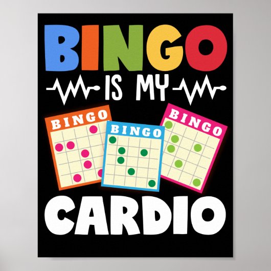 Poster Bingo Est Mon Cardio Drôle Lucky Gambling (Devant)
