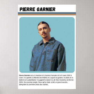 Poster Biography Pierre Garnier - Star Academy