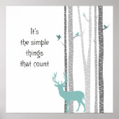 Poster Birch Trees avec Cerf Des choses simples comptent (Devant)