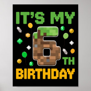Poster Birthday Boy Kids It's My 6th Birthday Gamer Pixel