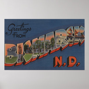 Poster Bismarck, Dakota du Nord - Scènes de grandes lettr