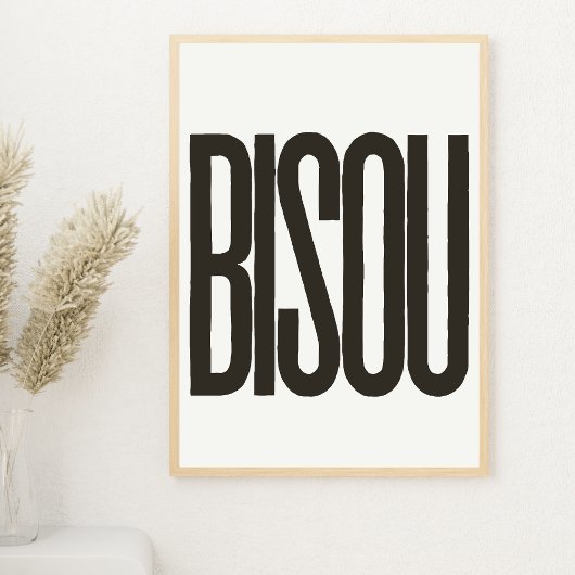 Poster "Bisou" Baiser en français blanc et noir