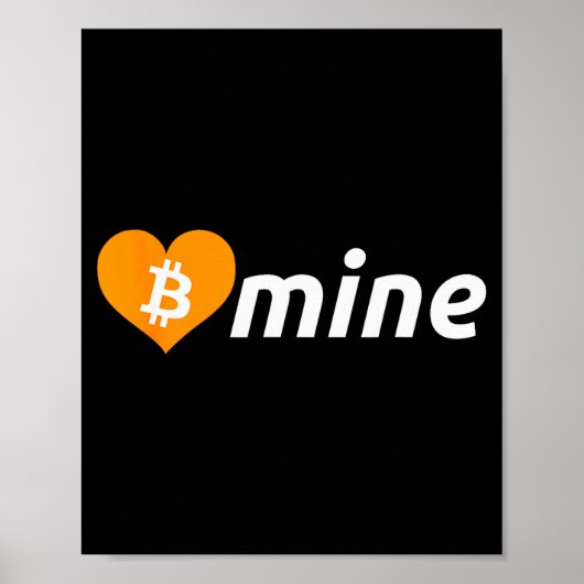 Poster Bitcoin B Mine Cryptomonnaie Saint-Valentin Btc (Devant)