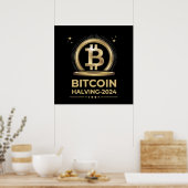 Poster BITCOIN HALVING 2024 Crypto Devise numérique (Cuisine)