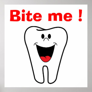 POSTER "BITE ME" DUR