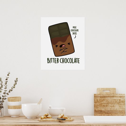 Poster Bitter Chocolat Funny Candy Pun (Cuisine)