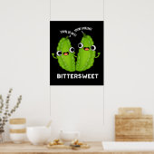 Poster Bittersweet Funny Bitter Gourd Pun Dark BG (Cuisine)