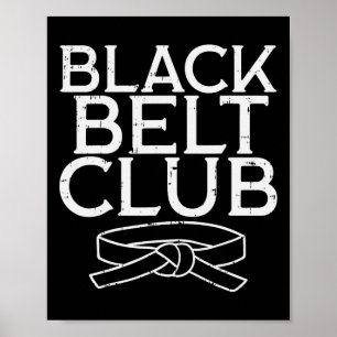 Poster Black Belt Club Cool Karate Taekwondo Kung Fu Jiu