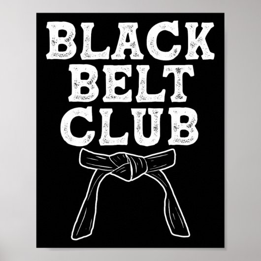 Poster Black Belt Club - Karate Taekwondo Kung Fu Jiu Jit (Devant)