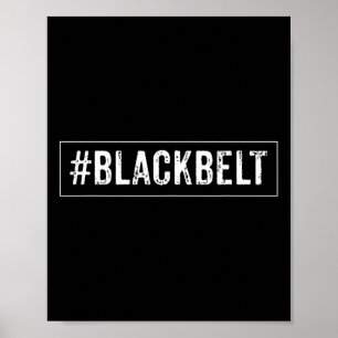 Poster Black Belt Martial Arts - Karate Taekwondo