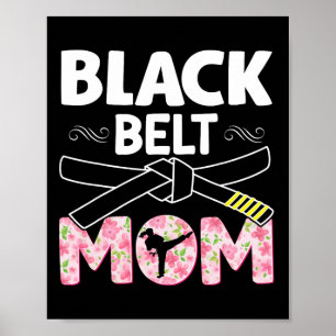 Poster Black Belt Mom Floral Tkd Taekwondo Karate Martial