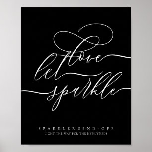 Poster Black Calligraphy Love let Sparkle