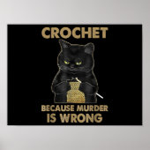 Poster Black Cat crochet Because Murder Is Wrong (Devant)