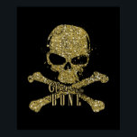 Poster Black Glam to the Bone Gold<br><div class="desc">Customisez avec tout texte. Des éléments correspondants sont disponibles.</div>