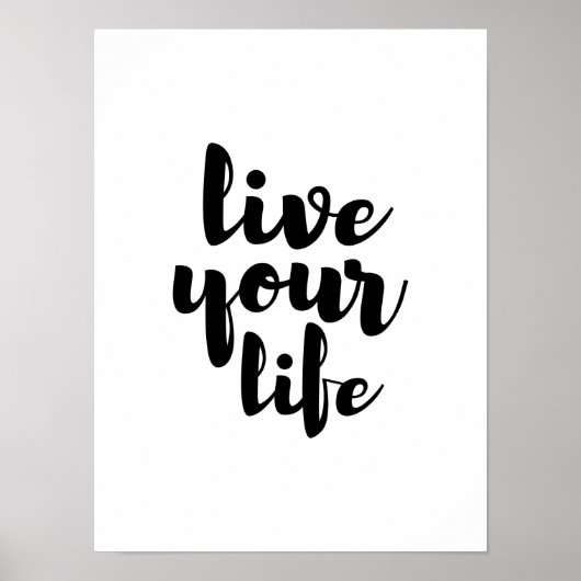 Poster Black live your life quote art (Devant)
