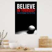 Poster Black & White Basketball Croyez en vous-même (Cuisine)