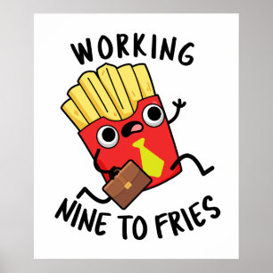 Poster Blague drôle de frites françaises de neuf à frites