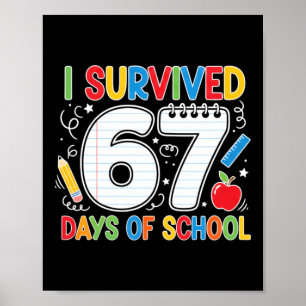 Poster Blague drôle de six sept école Mème a survécu 67 j