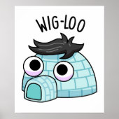 Poster Blague drôle d'igloo Wig-loo (Devant)