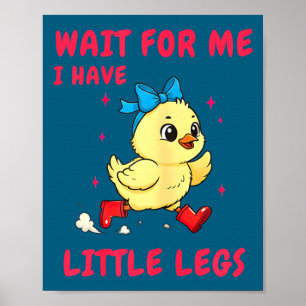 Poster Blagues drôles sur les petites jambes mèmes attend