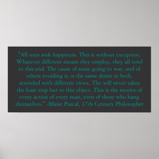 Poster Blaise Pascal on Man's Happiness