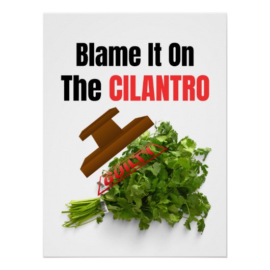 Poster Blâmez-le sur le Cilantro - Funny Anti-Cilantro (Devant)
