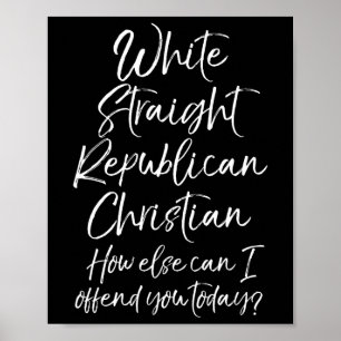Poster Blanc Républicain Chrétien Droit Comment Sinon Pui