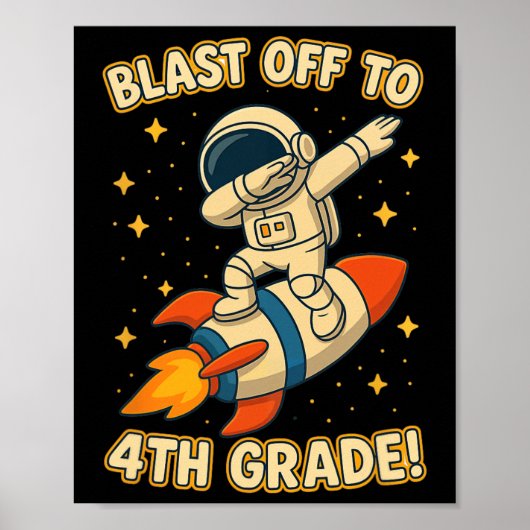 Poster Blast Off 4th Grade Rocket Dab Space Cool School V (Devant)