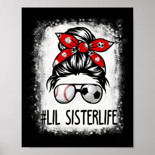 Poster Bleached Lil Sister Life Football Chignon En désor