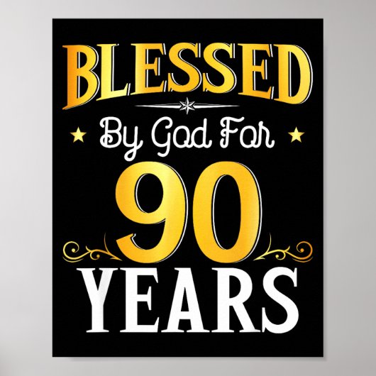 Poster Blessed By God For 90 Years 90th Birthday Men Wome (Devant)