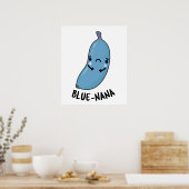 Poster Bleu nana Funny Banana Pun (Cuisine)