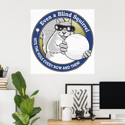 Poster Blind Squirrel Golf (Bureau à domicile)