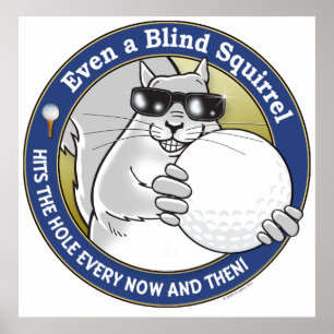 Poster Blind Squirrel Golf