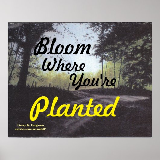 POSTER "BLOOM OÙ VOUS ÊTES PLANTÉ" (Devant)