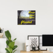 POSTER "BLOOM OÙ VOUS ÊTES PLANTÉ" (Bureau à domicile)