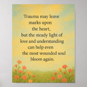 Poster Bloom Through Love - Uplifting Citation Art
