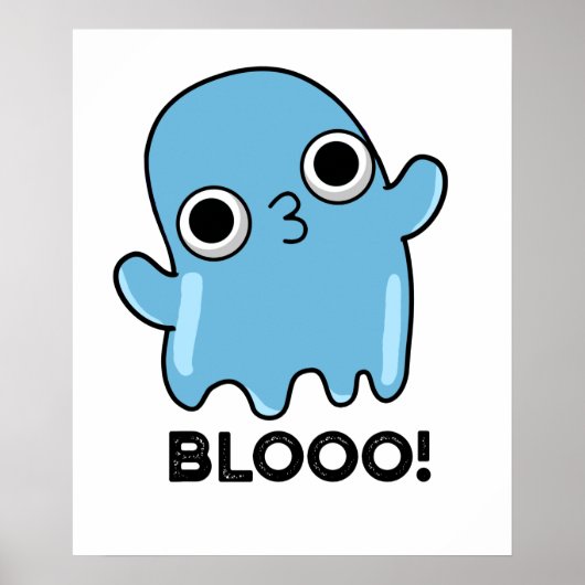 Poster Blooo Funny Blue Ghost Pun (Devant)