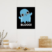 Poster Blooo Funny Blue Ghost Pun Dark BG (Cuisine)