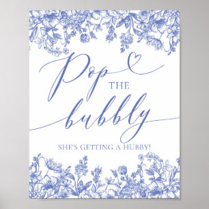 Poster Blue Floral Pop The Bubbly She's Getting A Hubby