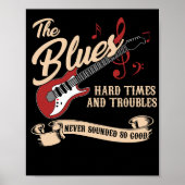 Poster Blues Music Les temps difficiles et les problèmes  (Devant)