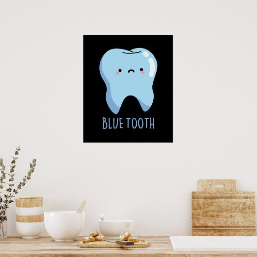 Poster Bluetooth Funny Technique Blue Tooth Pun Dark BG (Cuisine)