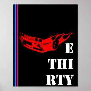 Poster BMW E 30 TRENTE Bimmer E30ers