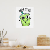 Poster Boba Teeth amusant Boba Tea Pun (Cuisine)