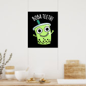 Poster Boba Teeth drôle Boba Tea Pun Dark BG (Cuisine)