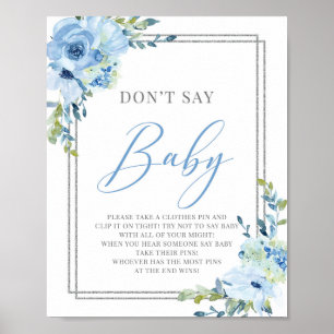 Poster Boho bleu poussiéreux floral ne pas dire baby sign