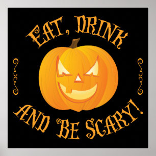 Poster Boire à manger Soyez effrayant Signes d'Halloween