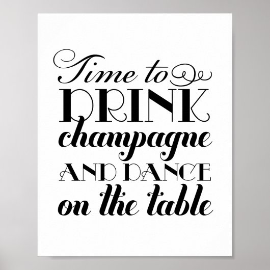 Poster Boire Champagne et Danse Black Blanc Mariage Signa (Devant)