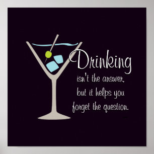 Poster Boire n'est pas la réponse