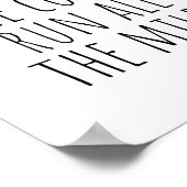 Poster Bois tout le café, cours tout le long (Coin)